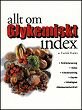 Allt om glykemiskt index
